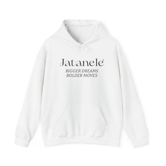 Jatanele “Bigger Dreams, Bolder Moves” Inspirational Hoodie