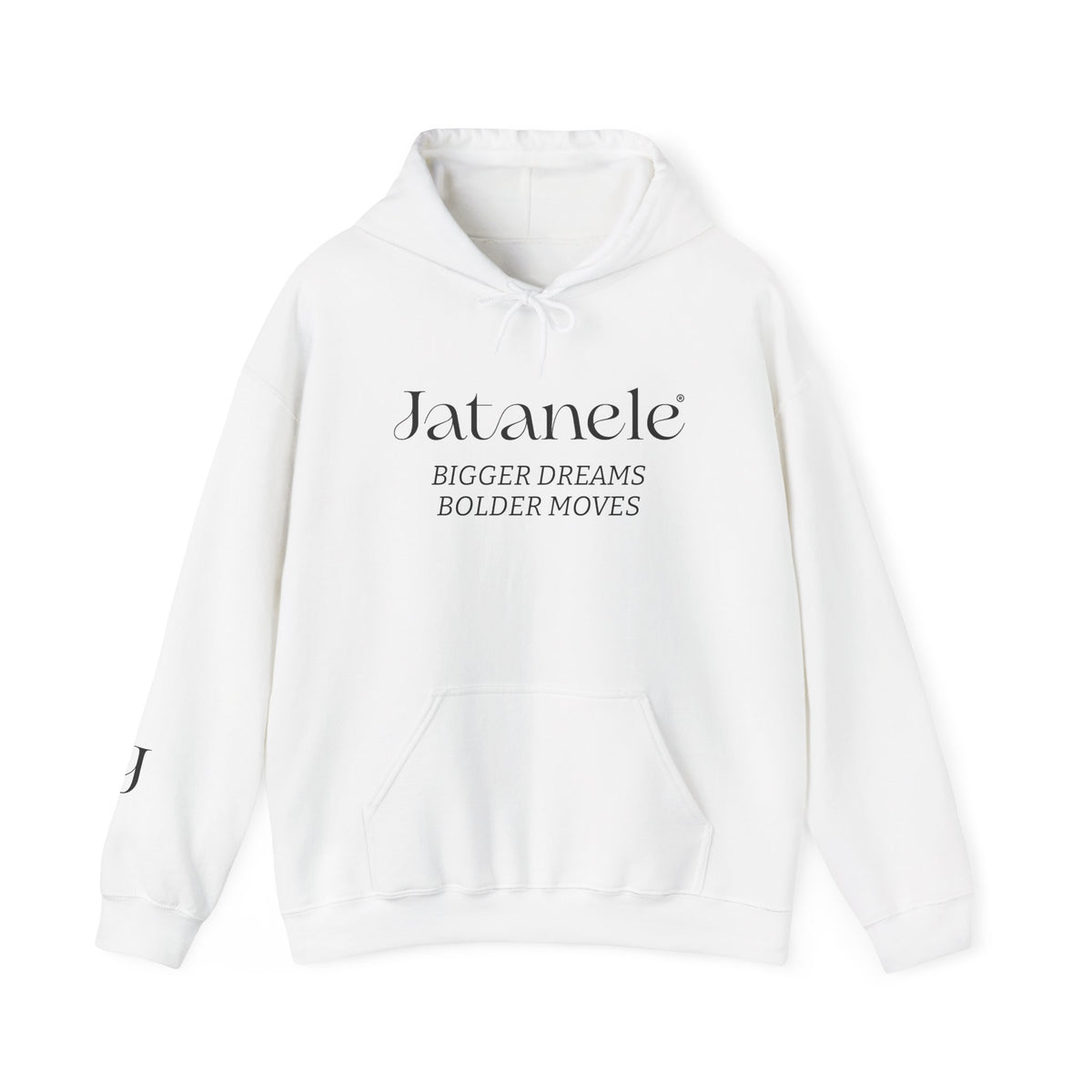 Jatanele Hoodie – "Bigger Dreams Bolder Moves" Inspirational Pullover